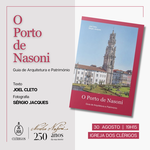 Relançamento do livro 'O Porto de Nasoni' de Joel Cleto e Sérgio Jacques