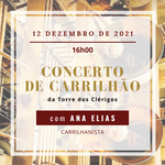 Aniversário Clérigos: Concerto de Carrilhão com Ana Elias