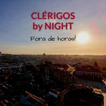 Visitas noturnas à Torre dos Clérigos