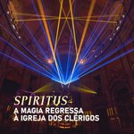 SPIRITUS regressa à Igreja dos Clérigos
