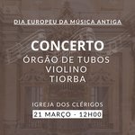 Concerto: Dia Europeu da Música Antiga